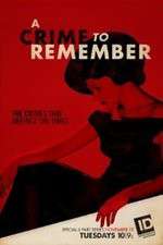 Watch A Crime to Remember Sflix