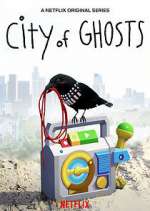 Watch City of Ghosts Sflix