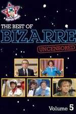 Watch Bizarre Sflix