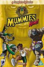 Watch Mummies Alive! Sflix