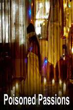 Watch Poisoned Passions Sflix