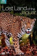 Watch Lost Land of the Jaguar Sflix