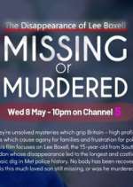 Watch Missing or Murdered? Sflix