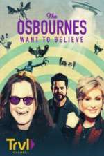 Watch The Osbournes Want to Believe Sflix