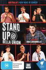 Watch Stand Up At Bella Union Sflix