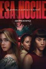 Watch Esa noche Sflix