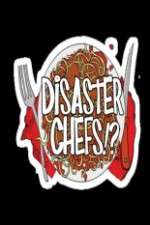 Watch Disaster Chefs Sflix