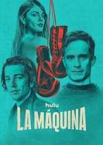 Watch La Máquina Sflix