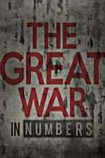 Watch The Great War in Numbers Sflix
