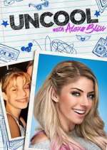 Watch WWE UnCool with Alexa Bliss Sflix