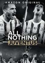 Watch All or Nothing: Juventus Sflix