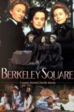 Watch Berkeley Square Sflix