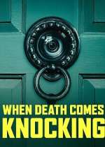 Watch When Death Comes Knocking Sflix