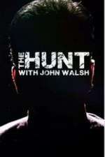 Watch The Hunt with John Walsh Sflix