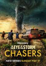 Watch In the Eye of the Storm: Chasers Sflix