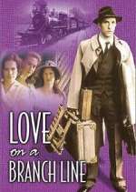 Watch Love on a Branch Line Sflix