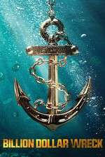 Watch Billion Dollar Wreck Sflix