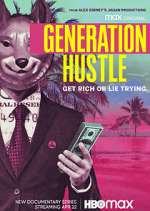 Watch Generation Hustle Sflix