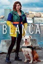 Watch Blanca Sflix