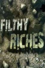 Watch Filthy Riches Sflix