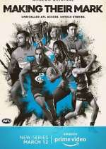 Watch Making Their Mark Sflix