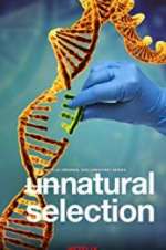 Watch Unnatural Selection Sflix