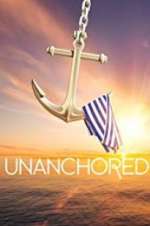 Watch Unanchored Sflix