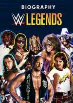Watch Biography: WWE Legends Sflix