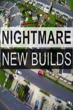 Watch Nightmare New Builds Sflix