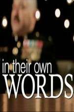 Watch In Their Own Words Sflix