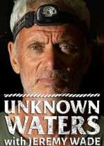 Watch Unknown Waters with Jeremy Wade Sflix