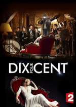 Watch Dix pour cent Sflix