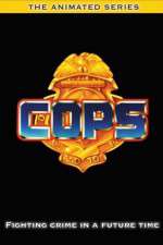 Watch COPS The Animated Series Sflix