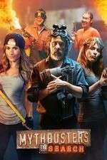 Watch MythBusters The Search Sflix