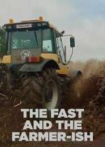 Watch The Fast and the Farmer-ish Sflix