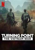Watch Turning Point: The Vietnam War Sflix