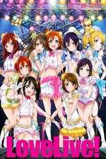 Watch Love Live School Idol Project Sflix