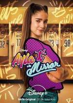 Watch Ayla y los Mirror Sflix