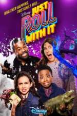 Watch Just Roll With It Sflix