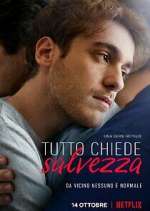 Watch Tutto chiede salvezza Sflix