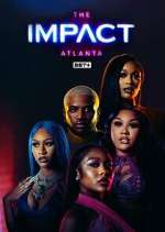 Watch The Impact Atlanta Sflix