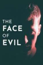 Watch The Face of Evil Sflix