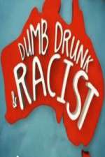 Watch Dumb, Drunk & Racist Sflix