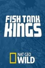 Watch Fish Tank Kings Sflix