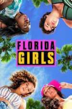 Watch Florida Girls Sflix