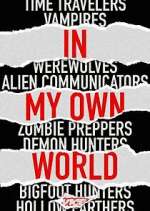 Watch In My Own World Sflix