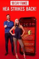 Watch 90 Day Fiancé: HEA Strikes Back! Sflix