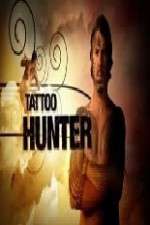 Watch Tattoo Hunter Sflix