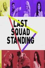 Watch Last Squad Standing Sflix