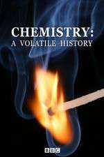 Watch Chemistry A Volatile History Sflix